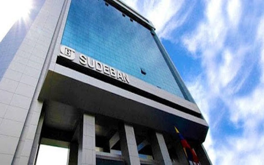 Sudeban: La Banca avanza en la transformación económica con desempeño positivo en sus principales indicadores